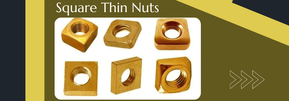 square thin nuts