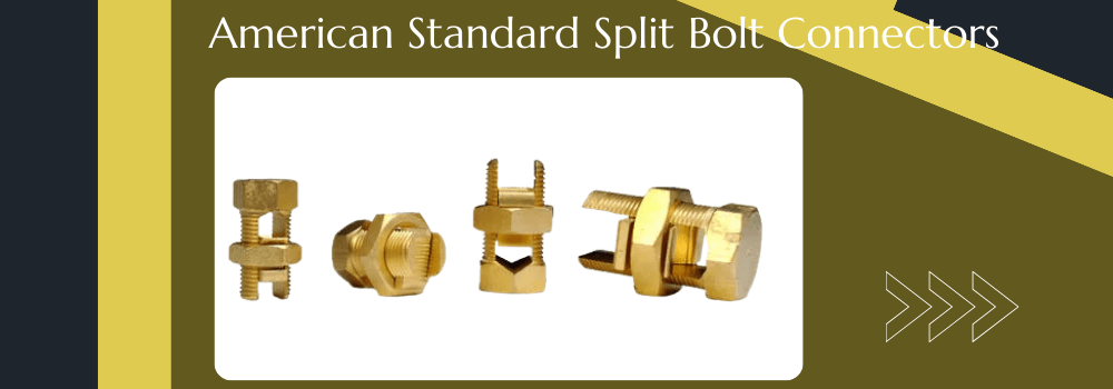 american standard split bolts connectors