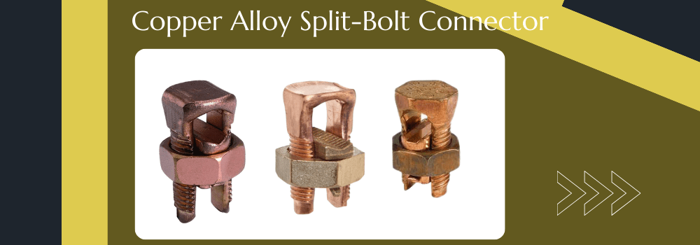 copper alloy split bolt connector