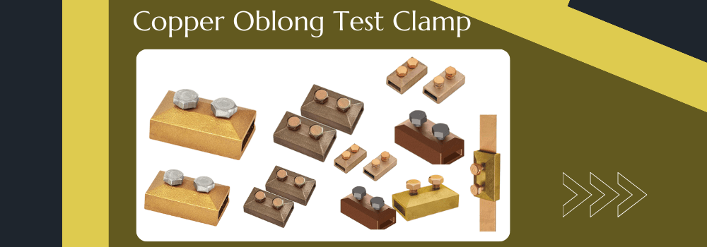 oblong test clamps