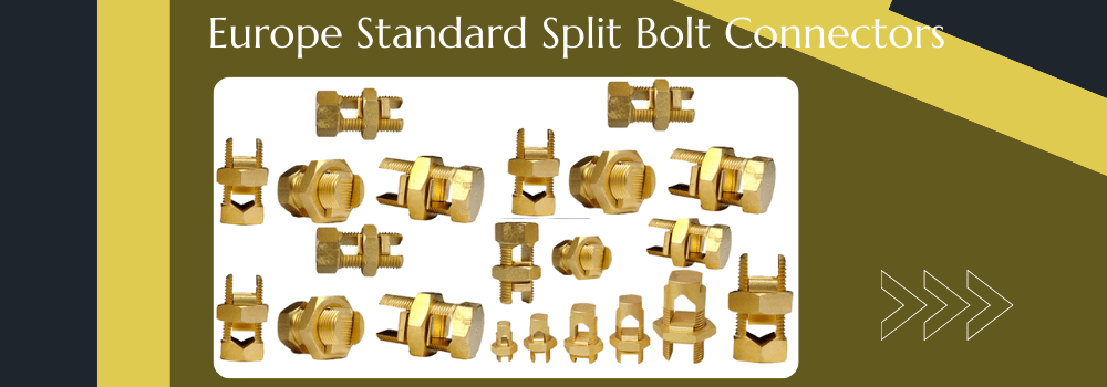 europe standard split bolt connectors
