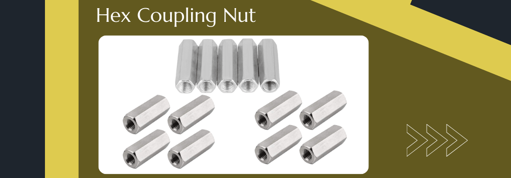 hex coupling nuts