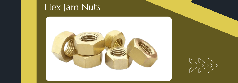 hex jam nuts