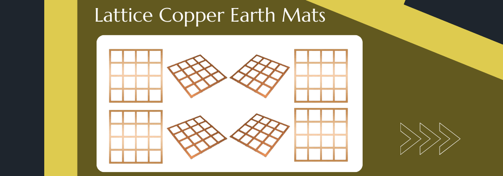 lattice copper earth mats