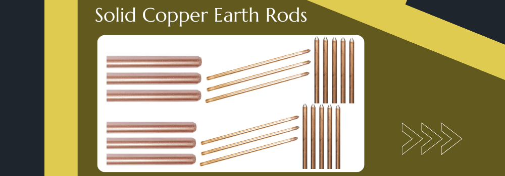 solid copper earth rods